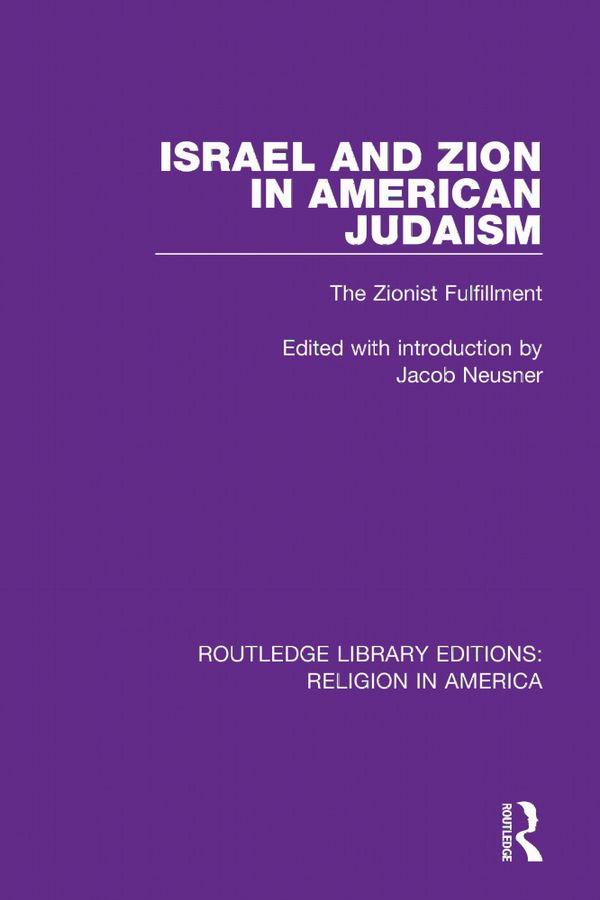 Israel and Zion in American Judaism | 1:a upplagan