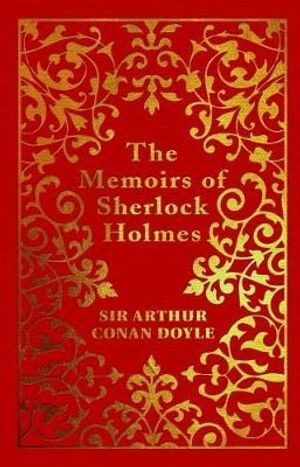 The Memoirs of Sherlock Holmes