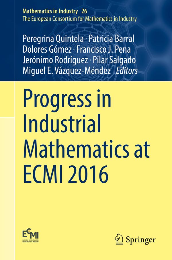Progress in Industrial Mathematics at ECMI 2016 | 1:a upplagan
