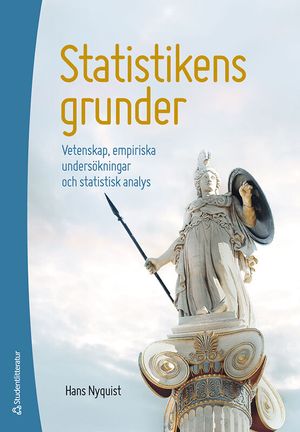 Statistikens grunder - vetenskap, empiriska undersökningar och statistisk analys |  2:e upplagan