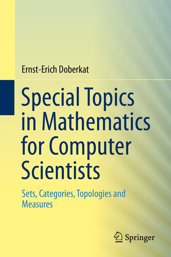 Special Topics in Mathematics for Computer Scientists | 1:a upplagan