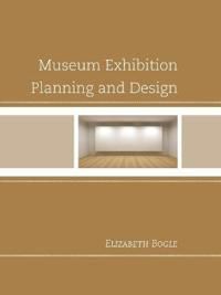 Museum exhibition planning and design