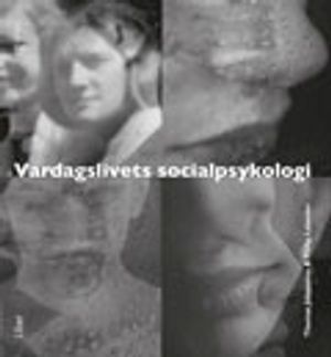 Vardagslivets socialpsykologi |  2:e upplagan