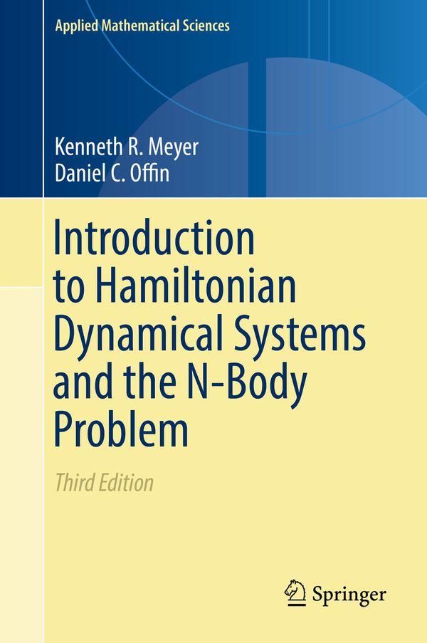 Introduction to Hamiltonian Dynamical Systems and the N-Body Problem | 3:e upplagan