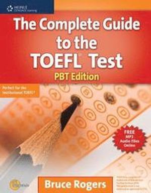 Complete guide to the toefl (r) test - pbt edition