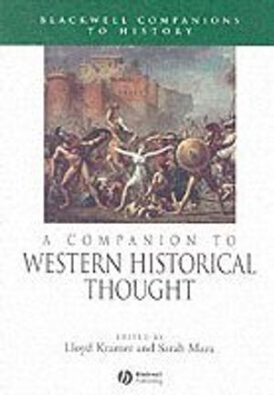 A Companion to Western Historical Thought | 1:a upplagan