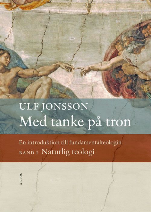 Med tanke på tron : en introduktion till fundamentalteologin. Band 1, Naturlig teologi | 0:e upplagan