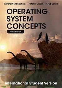 Operating System Concepts, 9th Edition International Student Version | 1:a upplagan