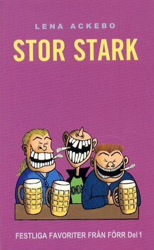 Stor Stark | 1:a upplagan