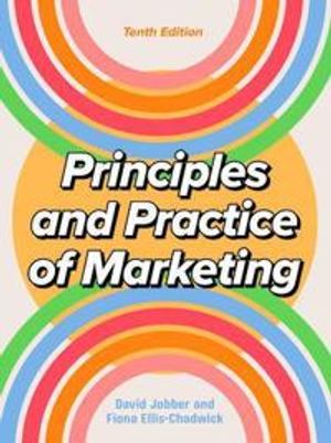 Principles and Practice of Marketing 10/e