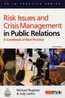 Risk Issues and Crisis Management in Public Relations