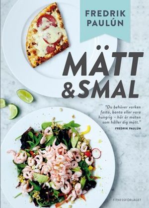 Mätt & smal | 1:a upplagan