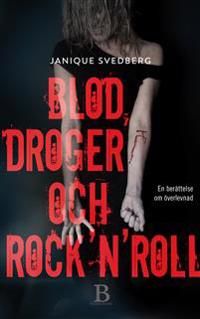 Blod, droger & rock´n´roll | 1:a upplagan