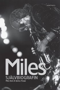 Miles : Självbiografin