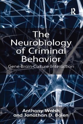 The Neurobiology of Criminal Behavior | 1:a upplagan