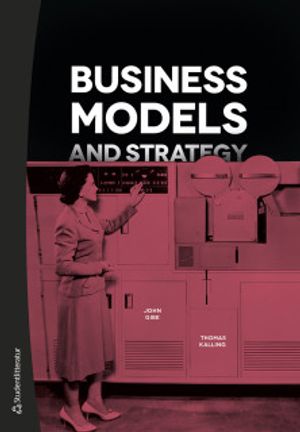 Business Models and Strategy | 1:a upplagan