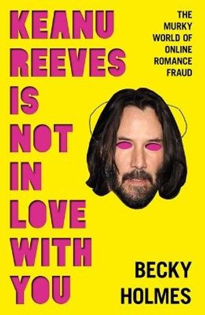 Keanu Reeves Is Not In Love With You