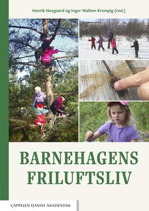 Barnehagens friluftsliv