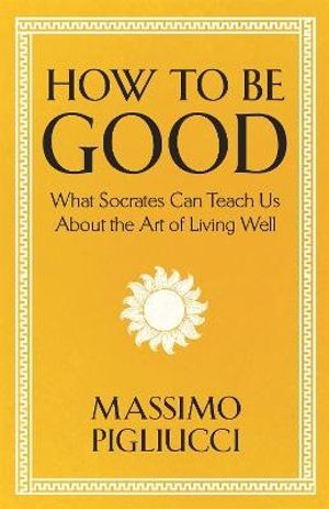 How To Be Good