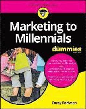 Marketing to Millennials For Dummies | 1:a upplagan