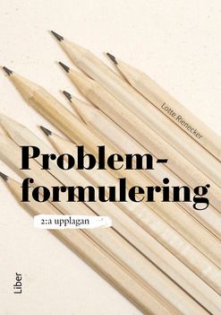 Problemformulering | 2:a upplagan