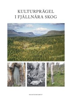 Kulturprägel i fjällnära skog | 0:e upplagan