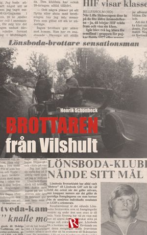 Brottaren från Vilshult | 1:a upplagan