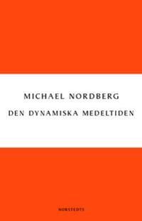 Den dynamiska medeltiden | 0:e upplagan