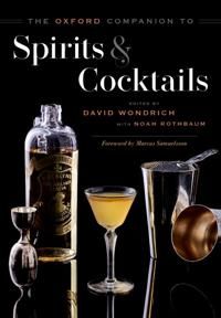 The Oxford Companion to Spirits and Cocktails | 0:e upplagan