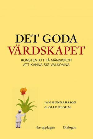 Det goda värdskapet | 6:e upplagan