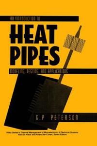 An Introduction to Heat Pipes | 0:e upplagan