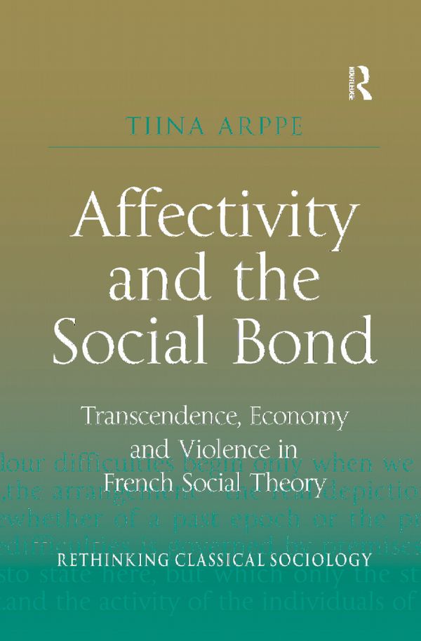 Affectivity and the Social Bond | 1:a upplagan