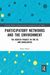 Participatory Networks and the Environment