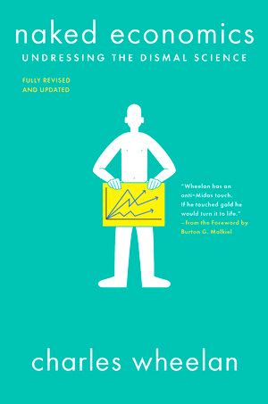 Naked Economics | 3:e upplagan