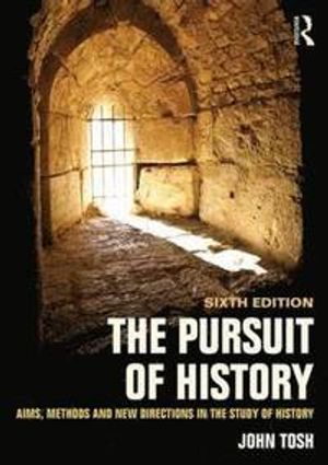 The Pursuit of History