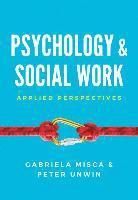 Psychology and Social Work: Applied Perspectives