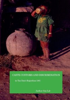 Caste customs and discrimination in Tan Dan's Rajasthan 1981 | 0:e upplagan