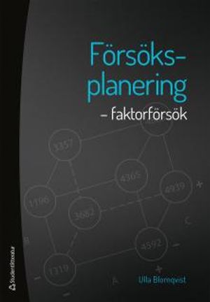 Försöksplanering - faktorförsök | 1:a upplagan