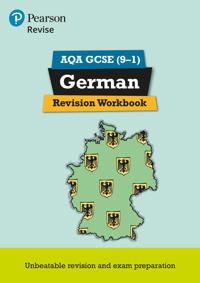 Revise AQA GCSE German Revision Workbook | 0:e upplagan