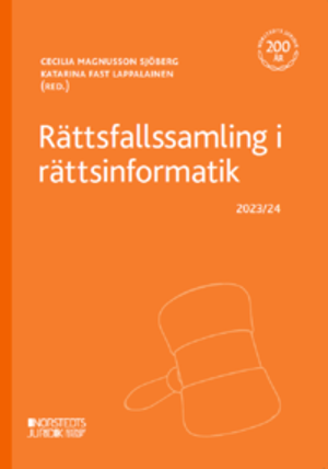 Rättsfallssamling i rättsinformatik : 2023/24 | 9:e upplagan