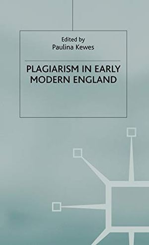 Plagiarism in Early Modern England