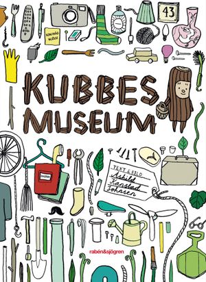 Kubbes museum | 1:a upplagan