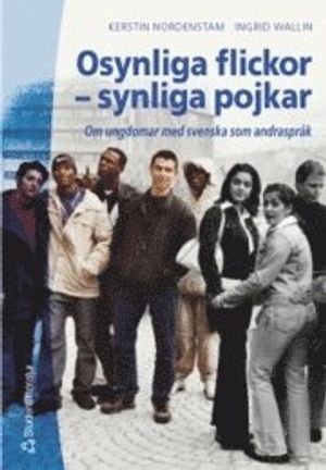 Osynliga flickor - synliga pojkar | 1:a upplagan