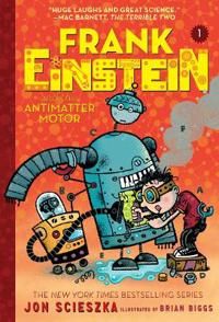 Frank Einstein and the Antimatter Motor | 0:e upplagan