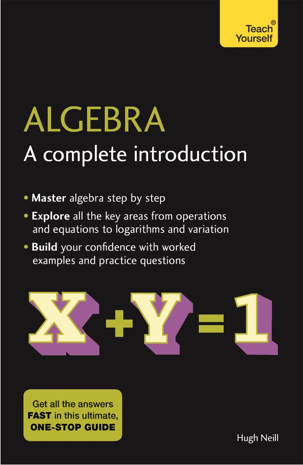 Algebra: A Complete Introduction | 0:e upplagan