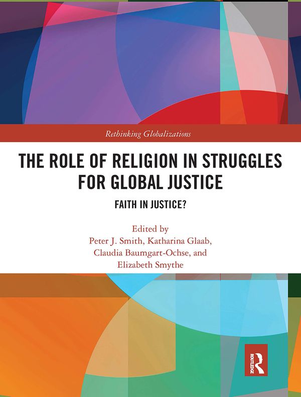 The Role of Religion in Struggles for Global Justice | 1:a upplagan