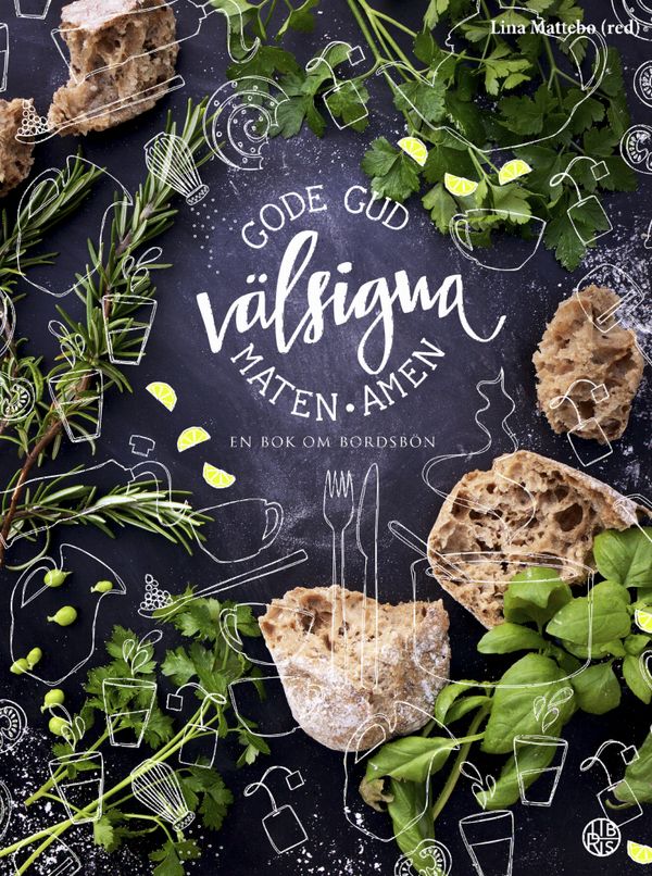 Gode Gud välsigna maten amen | 1:a upplagan