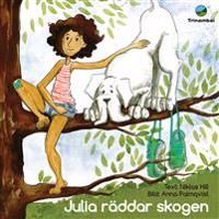 Julia räddar skogen | 0:e upplagan