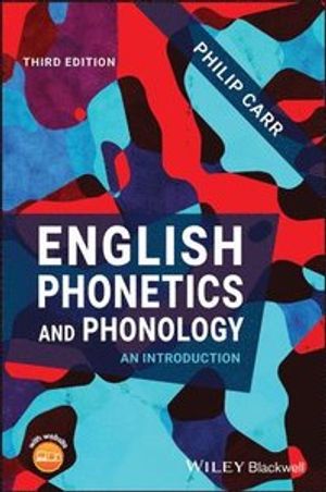 English Phonetics & Phonology | 3:e upplagan