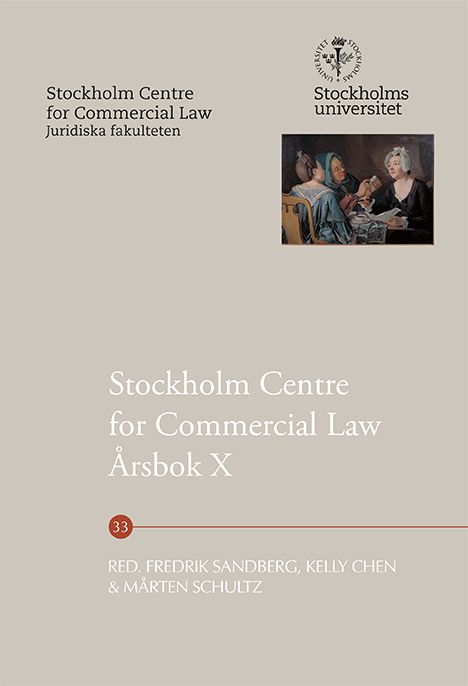 Stockholm Centre for Commercial Law Årsbok X | 0:e upplagan
